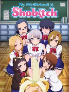 Bạn gái tôi là cô bitch chung tình - Boku no Kanojo ga Majimesugiru Sho-bitch na Ken