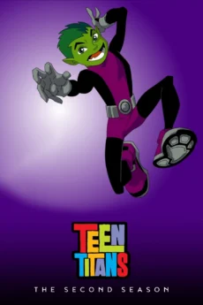 Biệt Đội Thiếu Niên Titan (Phần 2) - Teen Titans (Season 2)