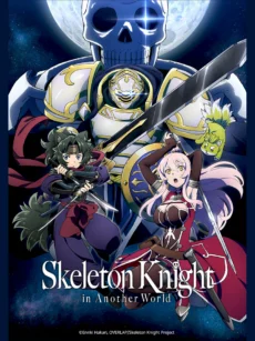 Hiệp Sĩ Xương Trên Đường Du Hành Đến Thế Giới Khác - Gaikotsu Kishi-sama, Tadaima Isekai e Odekakechuu, Skeleton Knight in Another World