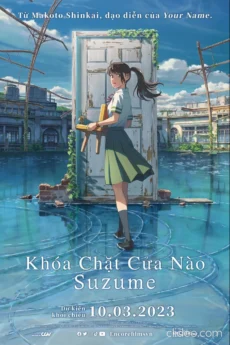 Khóa Chặt Cửa Nào Suzume - Suzume