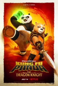 Kung Fu Panda: Hiệp sĩ rồng - Kung Fu Panda: The Dragon Knight