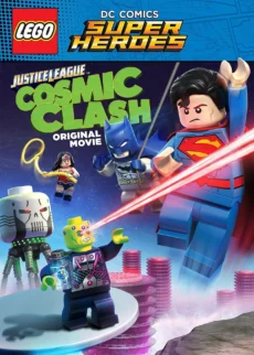 Lego DC Comics Super Heroes: Justice League – Cosmic Clash - Lego DC Comics Super Heroes: Justice League - Cosmic Clash
