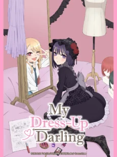Nàng búp bê thử đồ của tôi biết yêu (Phần 1) - My Dress-Up Darling, Sono Kisekae Ningyou wa Koi wo Suru
