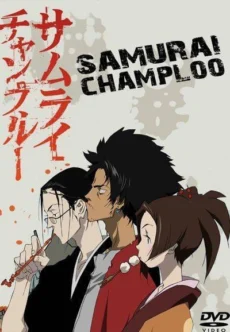 Samurai Champloo (Phần 1) - Samurai Champloo (Season 1)