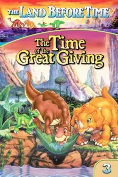 Vùng Đất Thời Tiền Sử 3: Hành Trình Tìm Nước - The Land Before Time III: The Time of the Great Giving