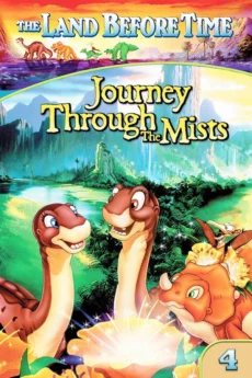 Vùng Đất Thời Tiền Sử 4: Hành Trình Xuyên Sương - The Land Before Time IV: Journey Through the Mists