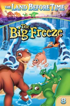 Vùng Đất Thời Tiền Sử 8: Băng Giá - The Land Before Time VIII: The Big Freeze