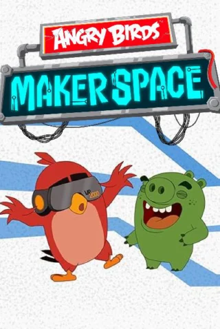 Angry Birds: Vũ Trụ Sáng Tạo (Phần 2) - Angry Birds Makerspace (Season 2)